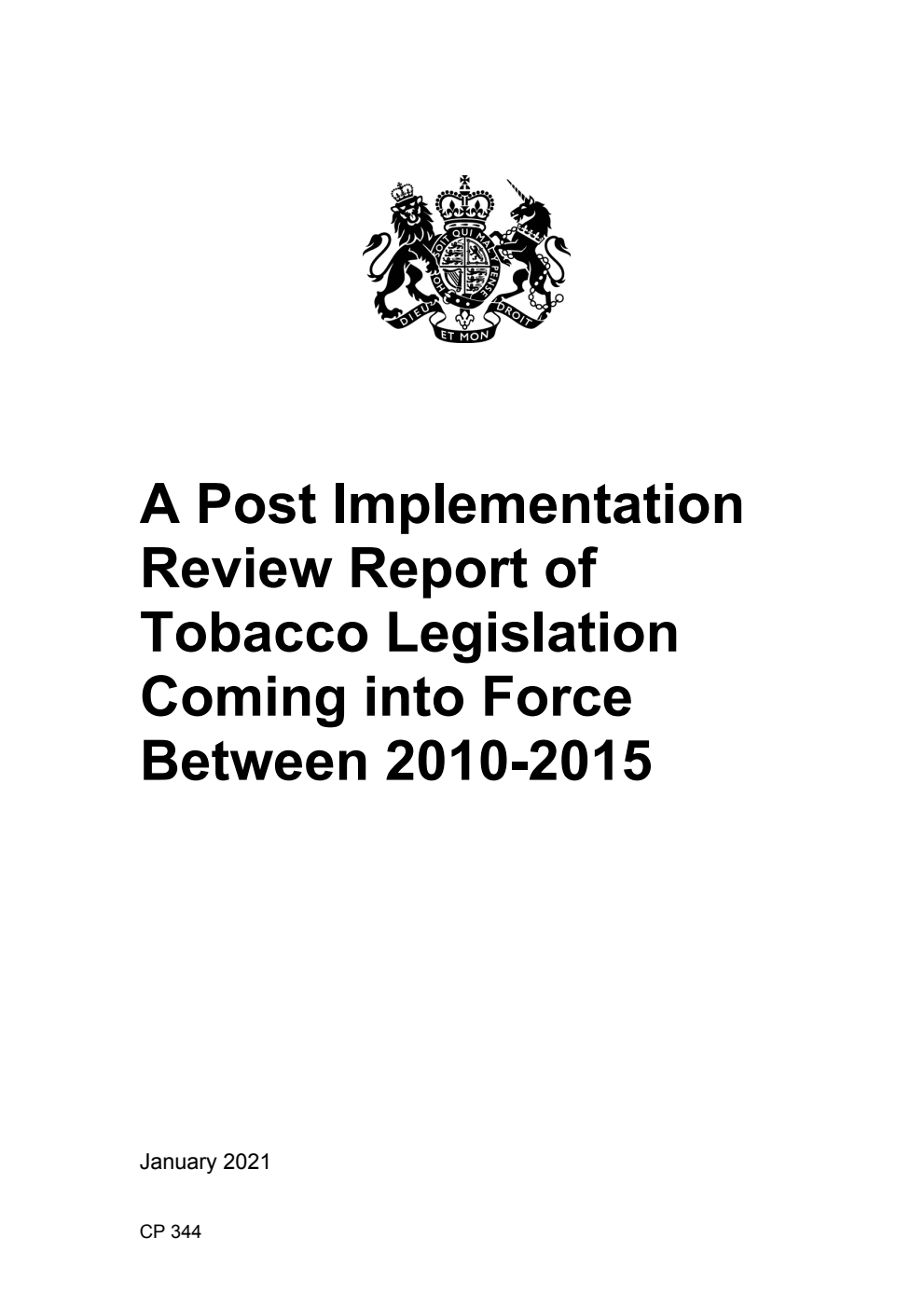 A Post Implementation Review Report of Tobacco Legislation Coming into Force Between 2010-2015