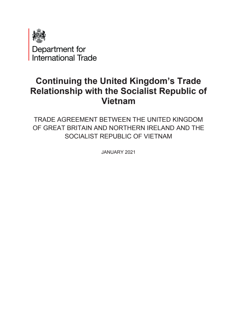 Continuing the United Kingdom’s Trade Relationship with the Socialist Republic of Vietnam. Trade Agreement Between the United Kingdom of Great Britain and Northern Ireland and the Socialist Republic of Vietnam