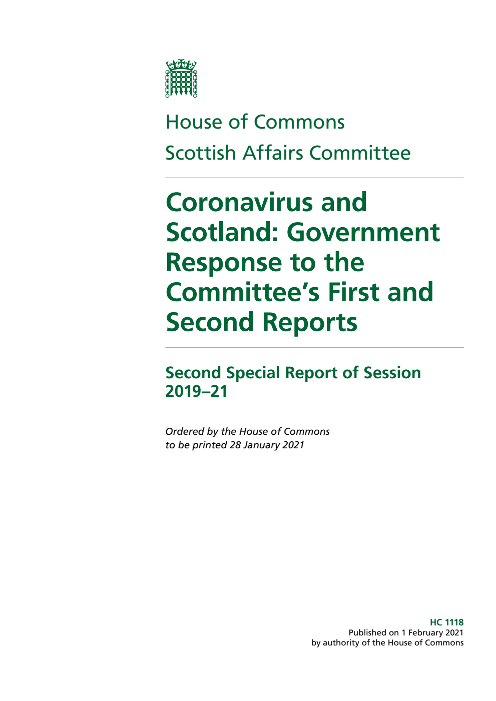 Scottish Affairs Committee 2nd Special Report. Coronavirus and Scotland: Government Response to the Committee’s First and Second Reports