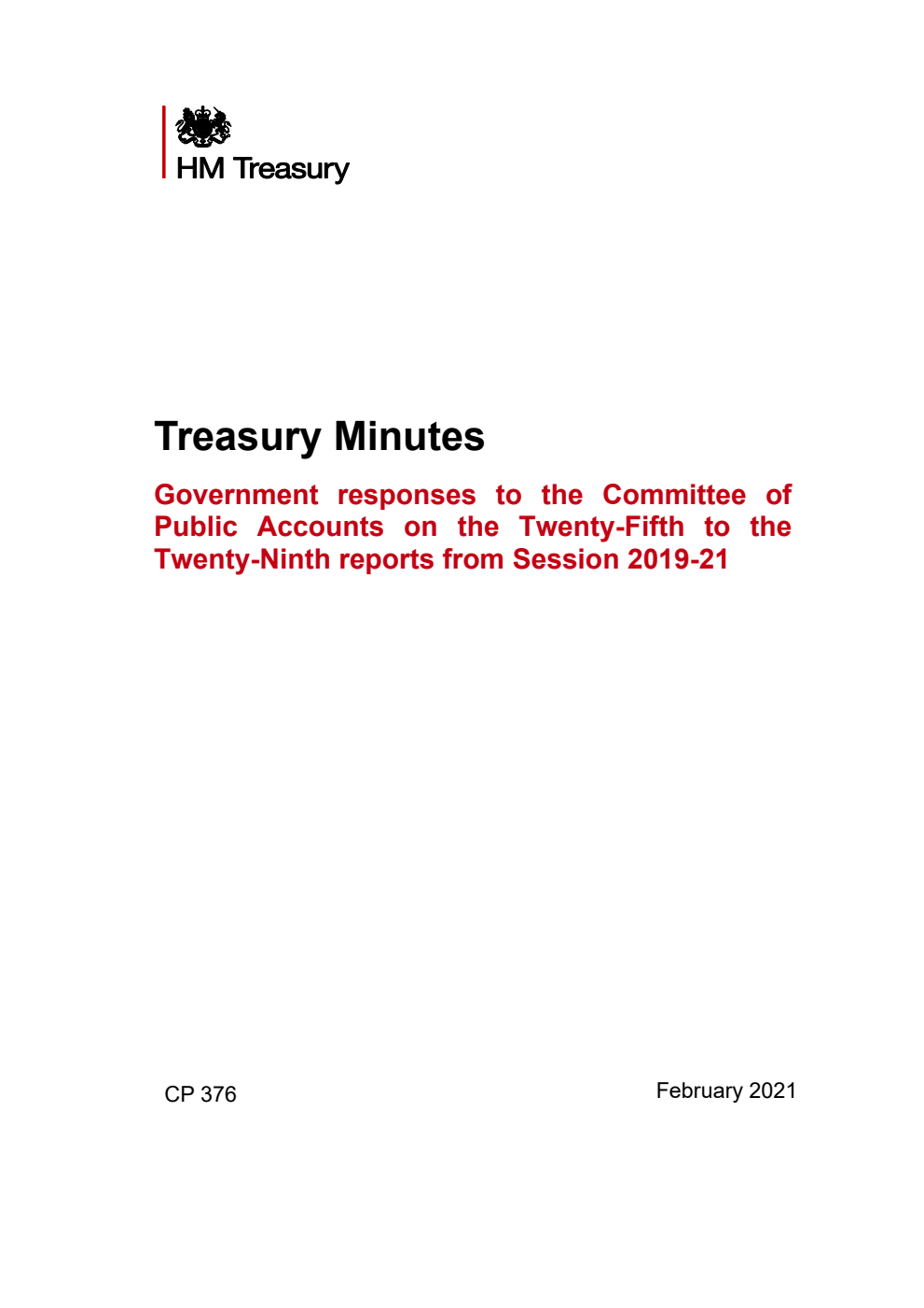 Treasury Minutes Government responses to the Committee of Public Accounts on the Twenty-Fifth to the Twenty-Ninth reports from Session 2019-21