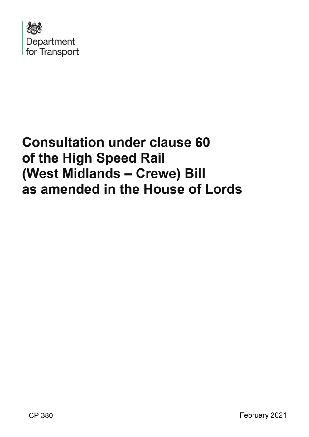 Consultation under clause 60 of the High Speed Rail (West Midlands – Crewe) Bill as amended in the House of Lords