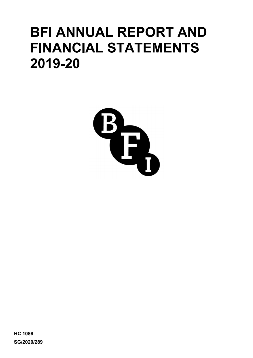 British Film Institute Group and Lottery Annual Report and Financial Statements for the year ended 31 March 2020
