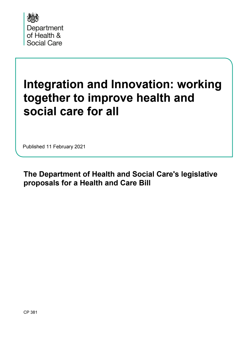 Integration and Innovation: working together to improve health and social care for all