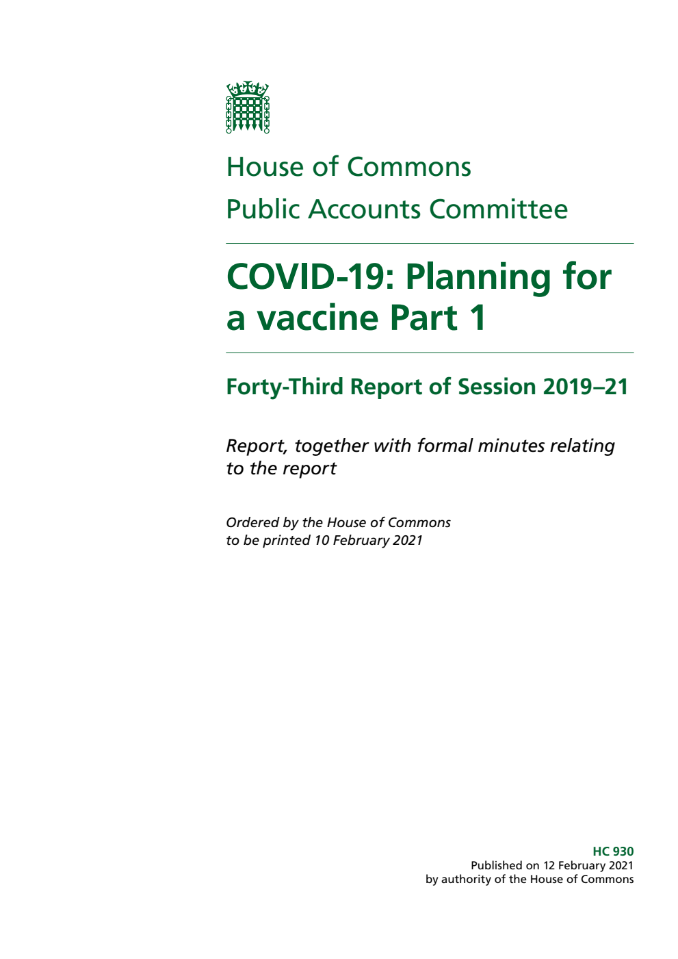Public Accounts Committee 43rd Report. COVID-19: Planning for a vaccine Part 1 Volume 1. Report