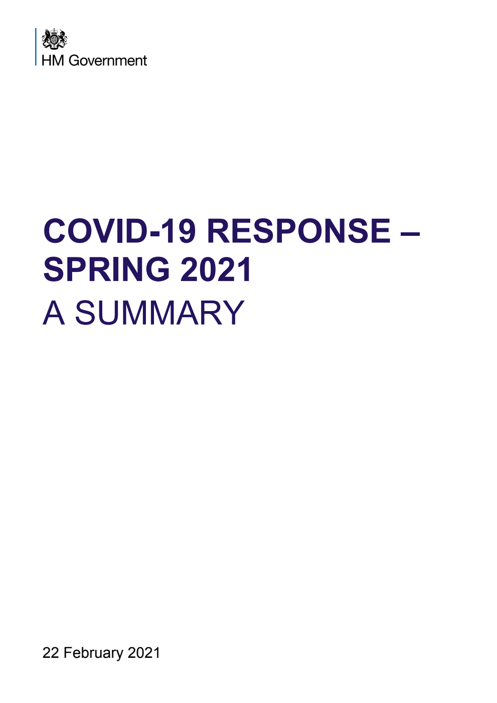 Covid-19 Response - Spring 2021. A summary