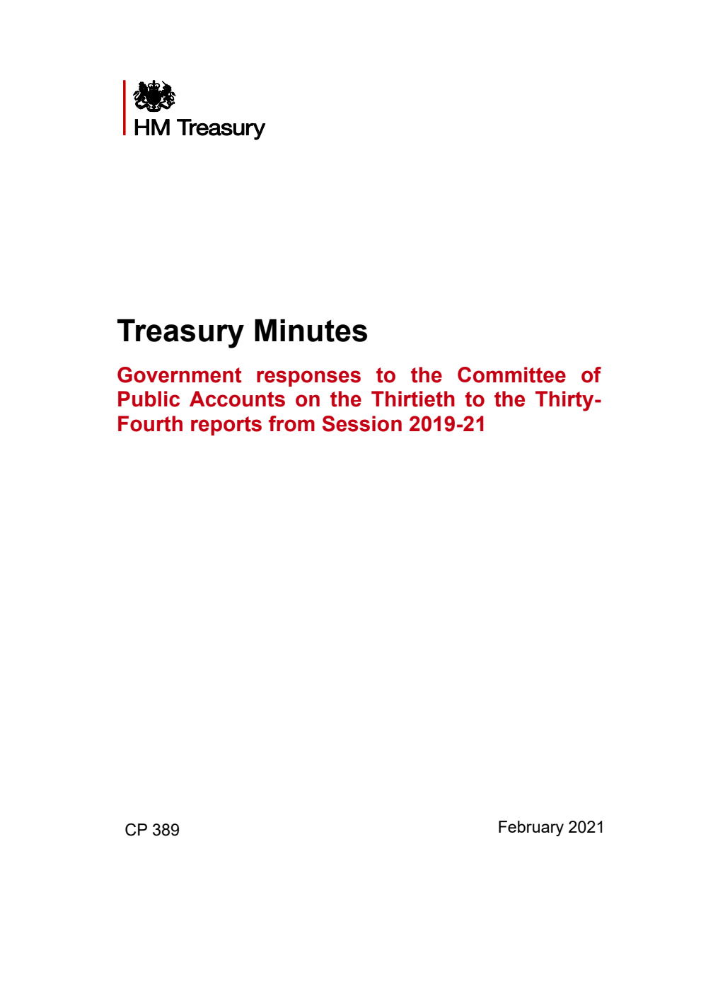 Treasury Minutes Government responses to the Committee of Public Accounts on the Thirtieth to the Thirty-Fourth reports from Session 2019-21