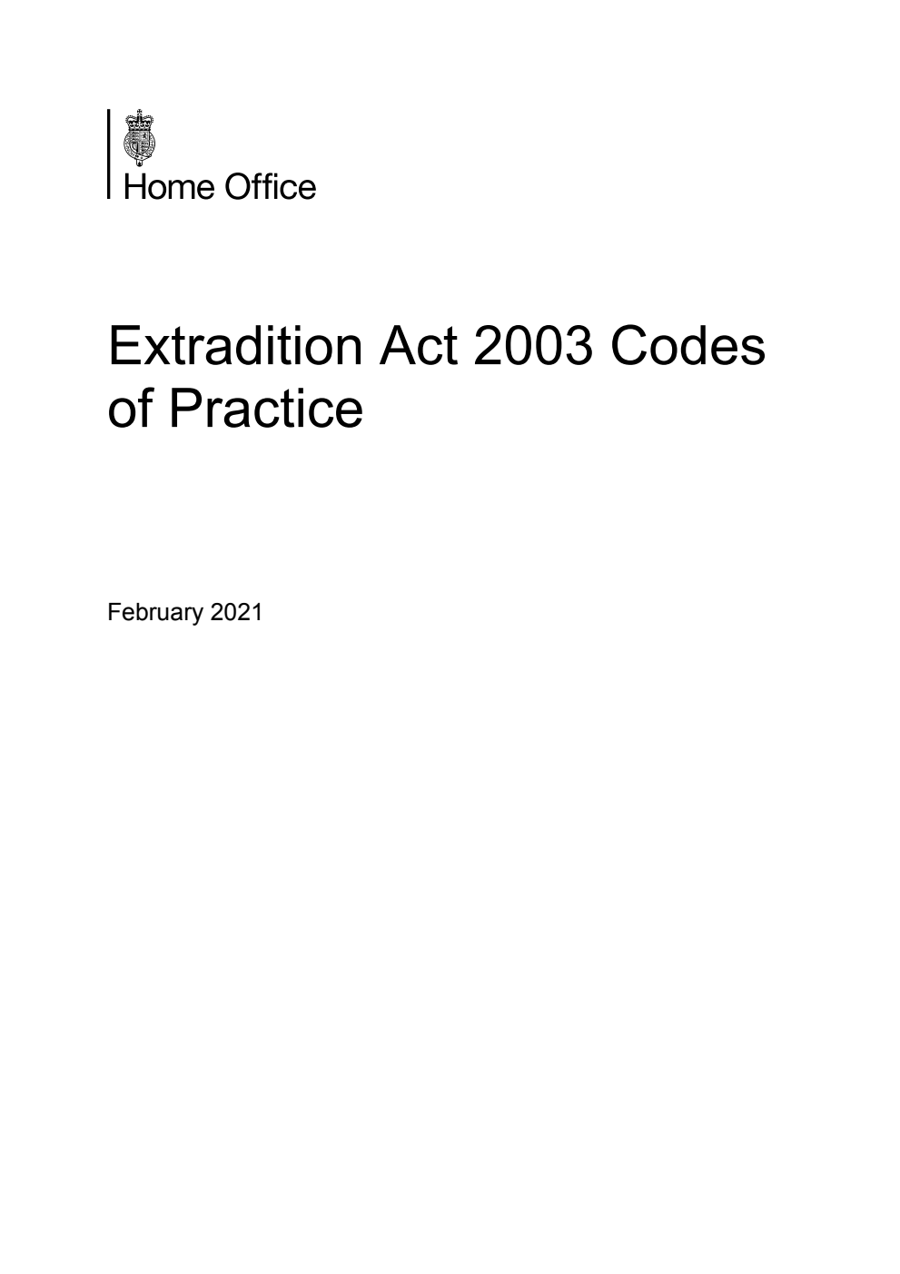 Extradition Act 2003 Codes of Practice. February 2021