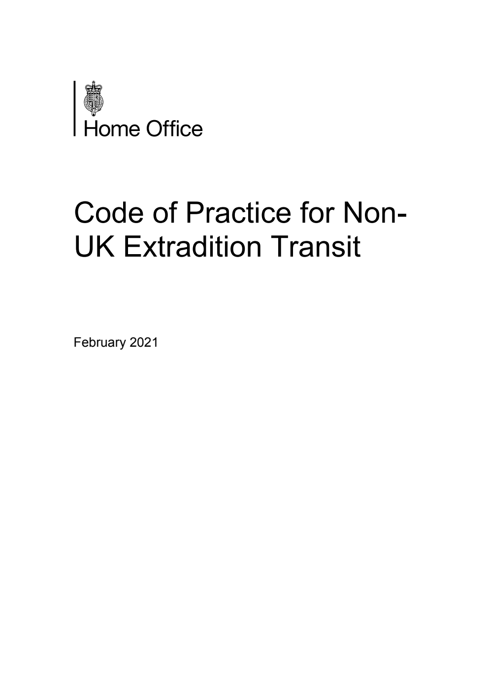 Code of Practice for Non-UK Extradition Transit. February 2021