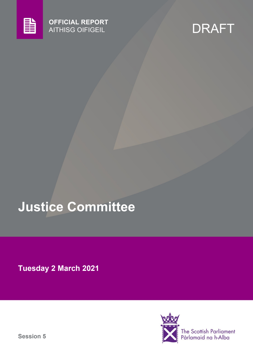 Justice Committee 9th Meeting 2021, 2 March 2021 [Draft]