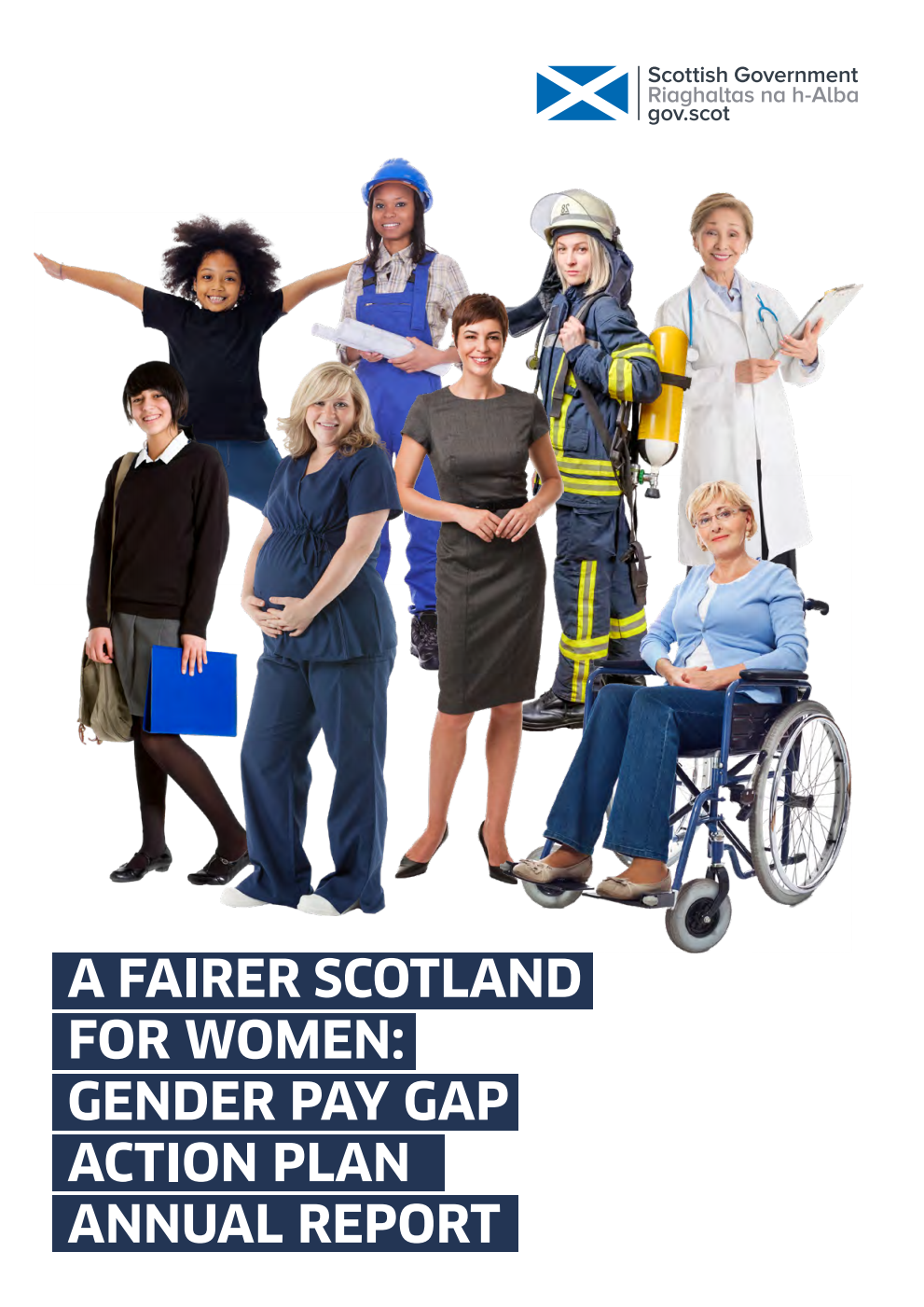 A Fairer Scotland for Women: Gender Pay Gap Action Plan Annual Report