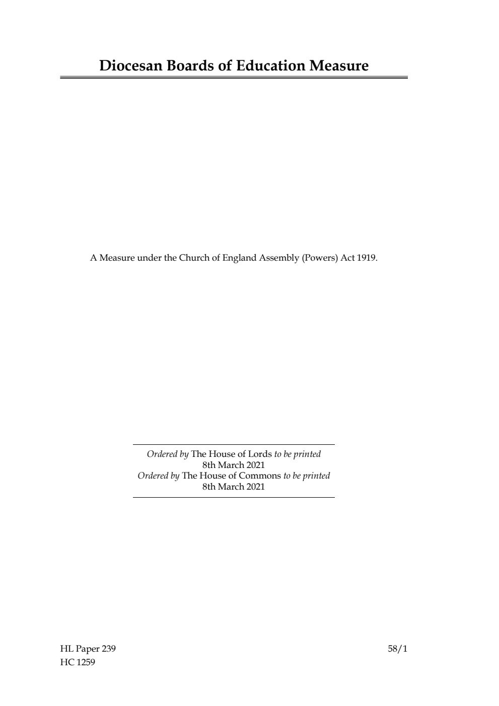 Ecclesiastical Committee. Diocesan Boards of Education Measure. A Measure under the Church of England Assembly (Powers) Act 1919
