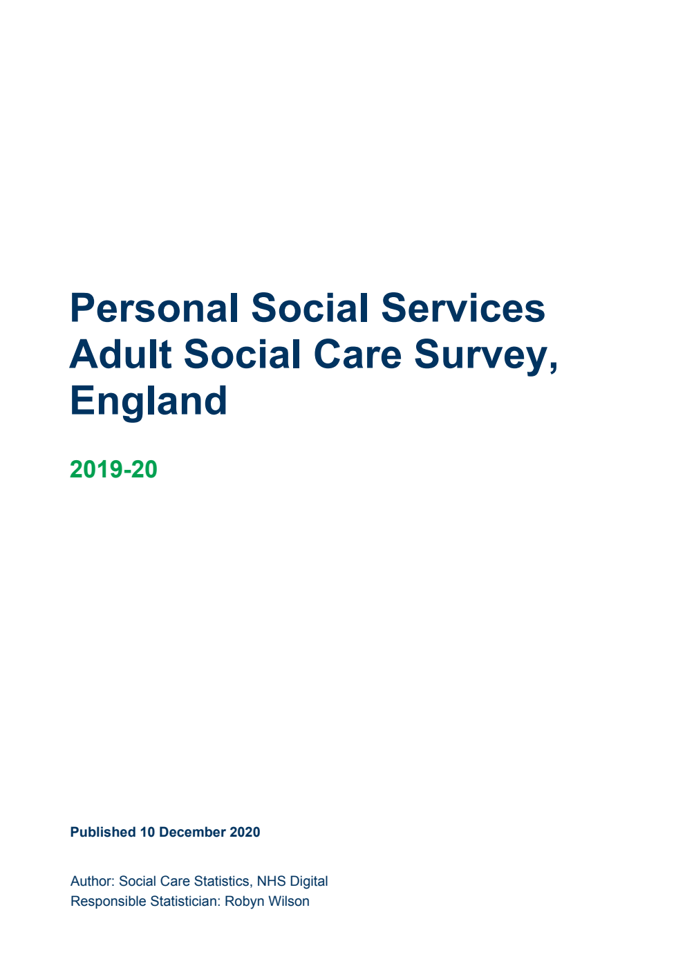 Personal Social Services Adult Social Care Survey, England 2019-20