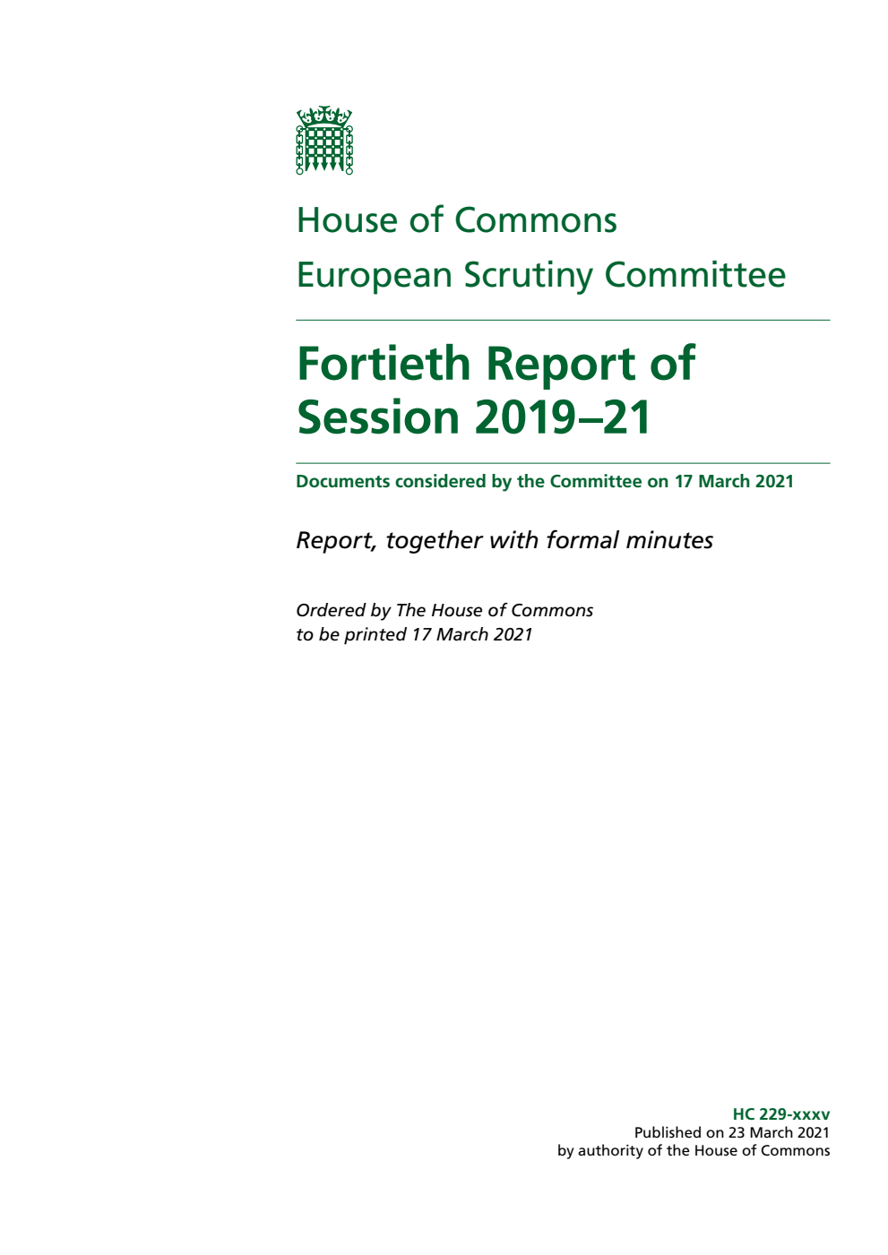 European Scrutiny Committee 40th Report of Session 2019-21