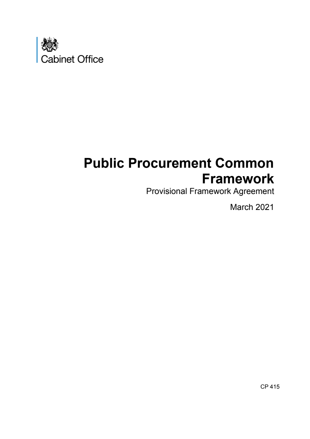 Public Procurement Common Framework. Provisional Framework Agreement. March 2021