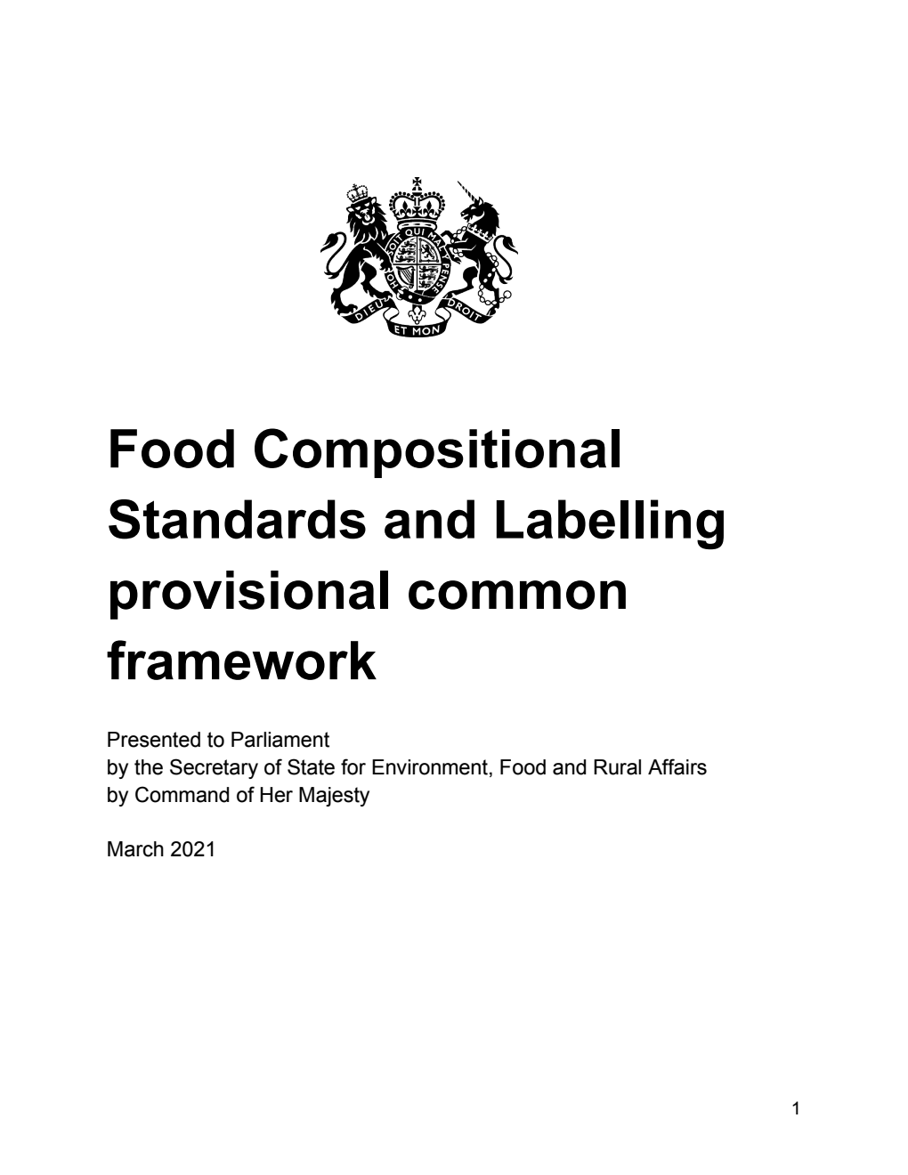 Food Compositional Standards and Labelling provisional common framework