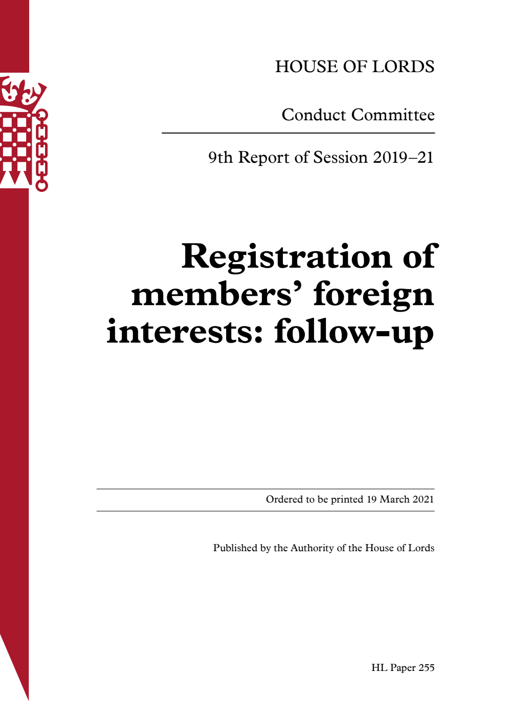 Conduct Committee 9th Report. Registration of members’ foreign interests: follow-up