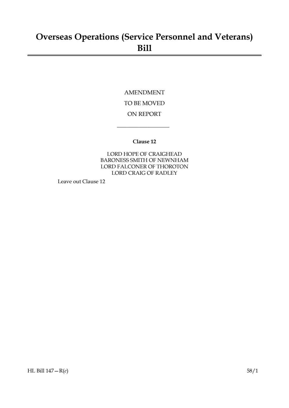 Overseas Operations (Service Personnel and Veterans) Bill Amendment to be moved on Report