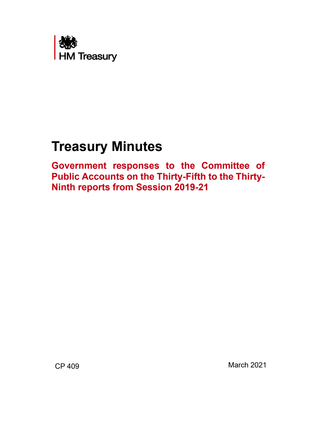 Treasury Minutes Government responses to the Committee of Public Accounts on the Thirty-Fifth to the Thirty-Ninth reports from Session 2019-21