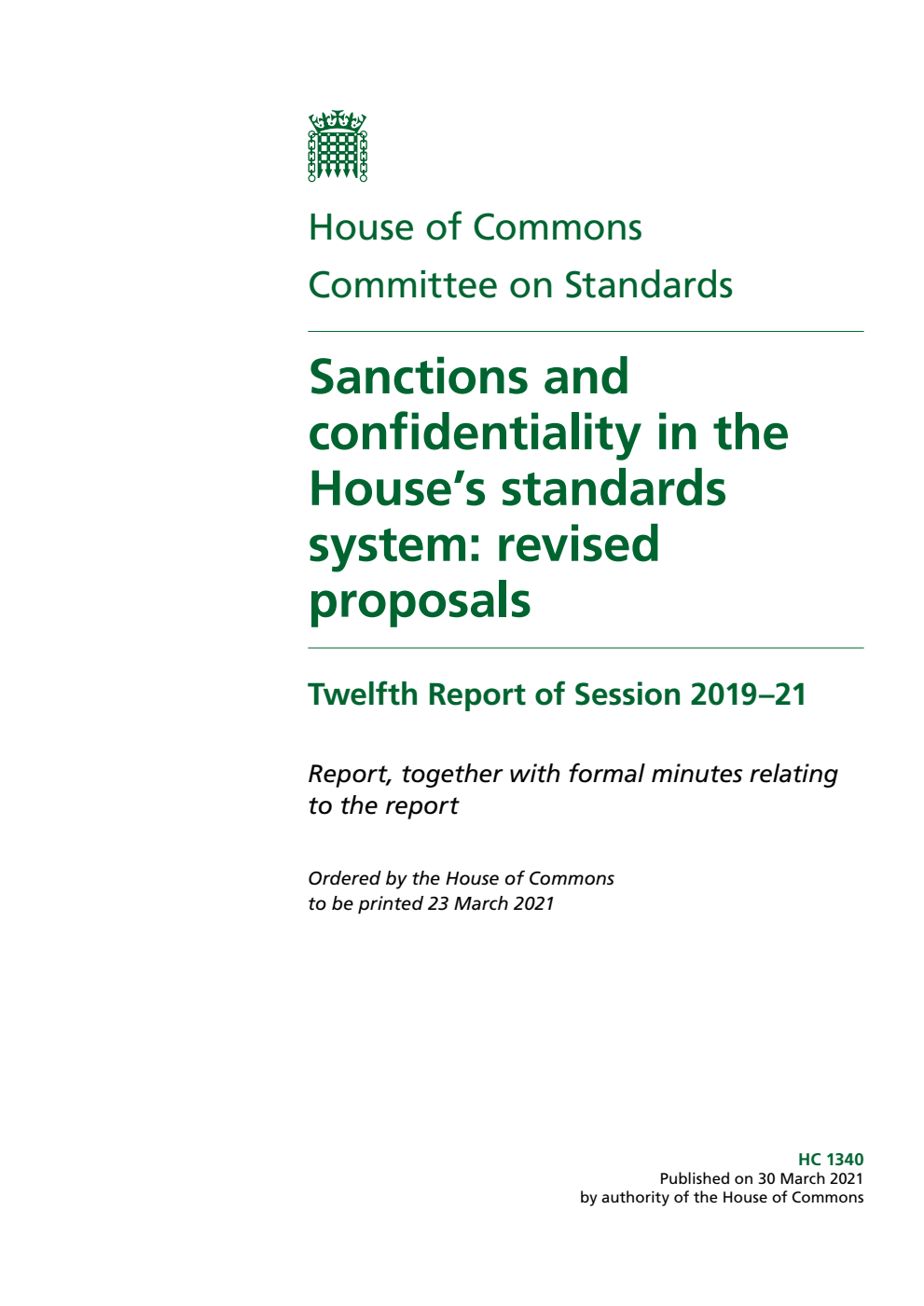 Standards Committee 12th Report. Sanctions and confidentiality in the House’s standards system: revised proposals