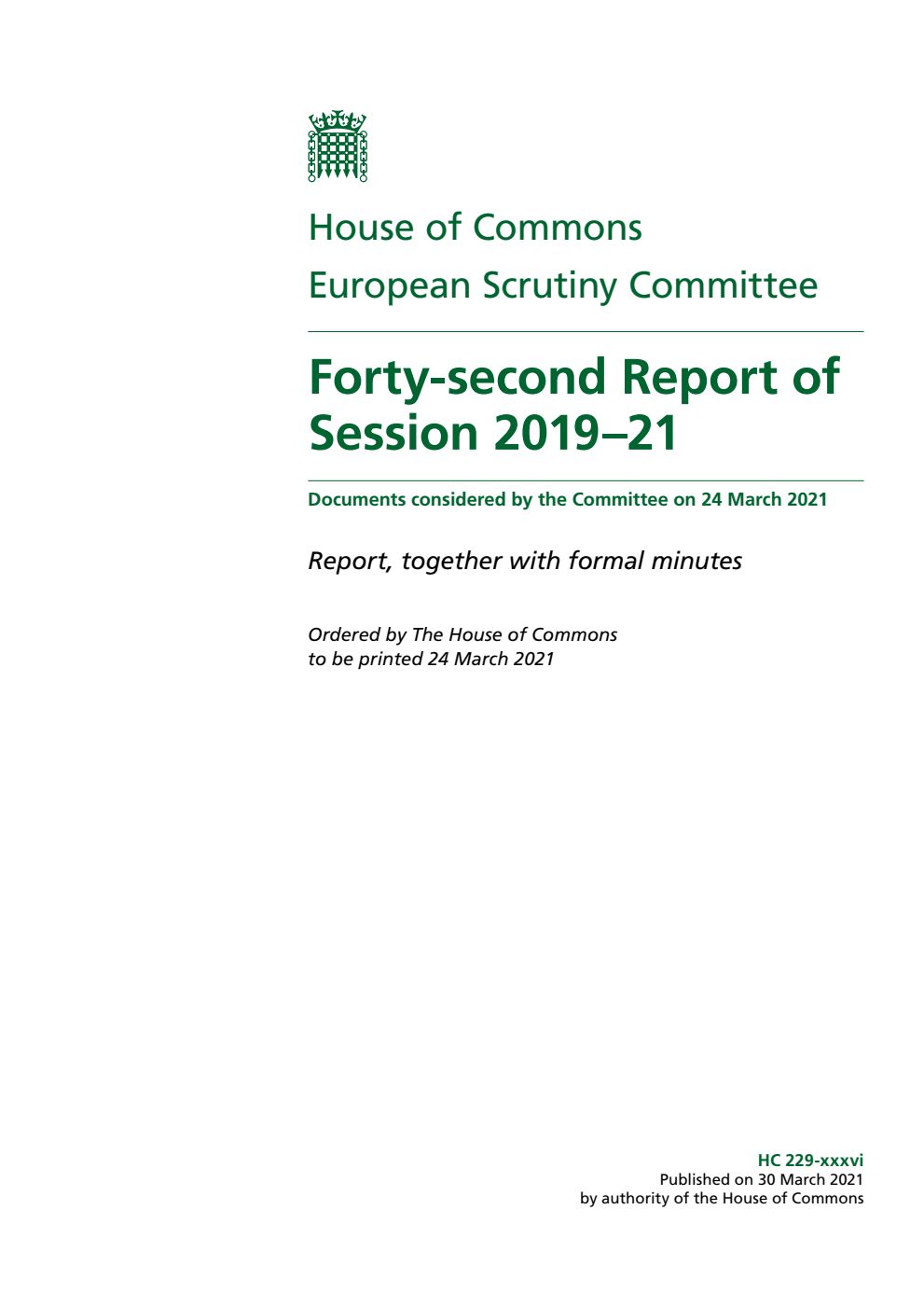 European Scrutiny Committee 42nd Report of Session 2019-21