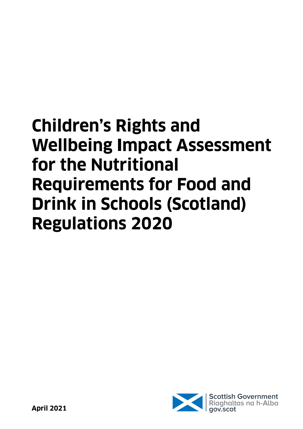 Children’s Rights and Wellbeing Impact Assessment for the Nutritional