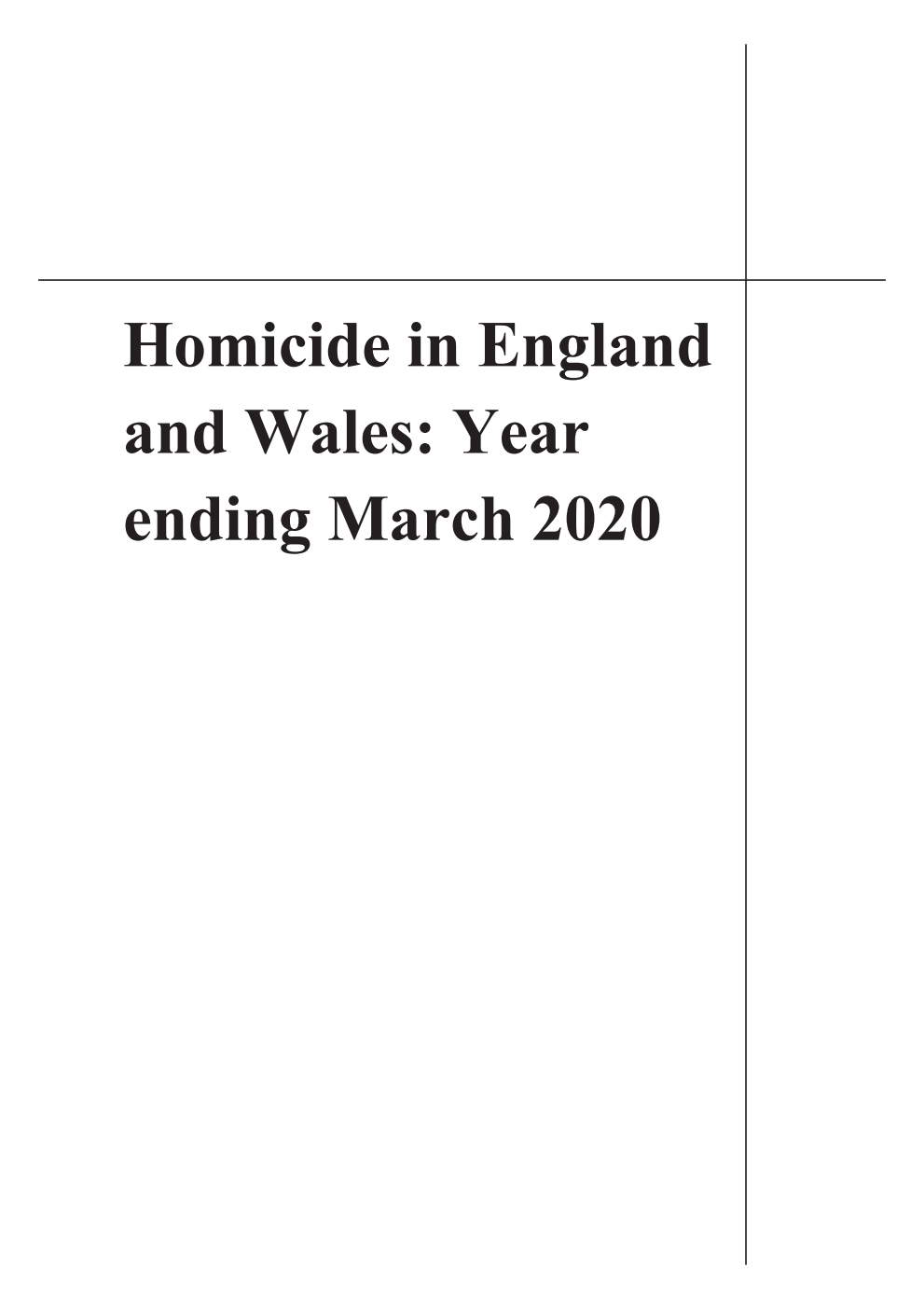 Homicide in England and Wales: Year ending March 2020