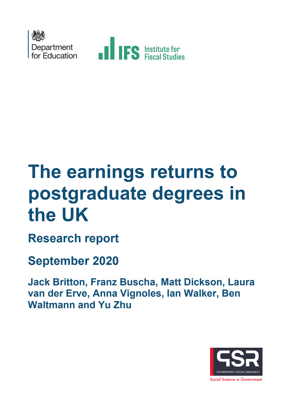 DFE-RR996 The earnings returns to postgraduate degrees in the UK. Research report. September 2020