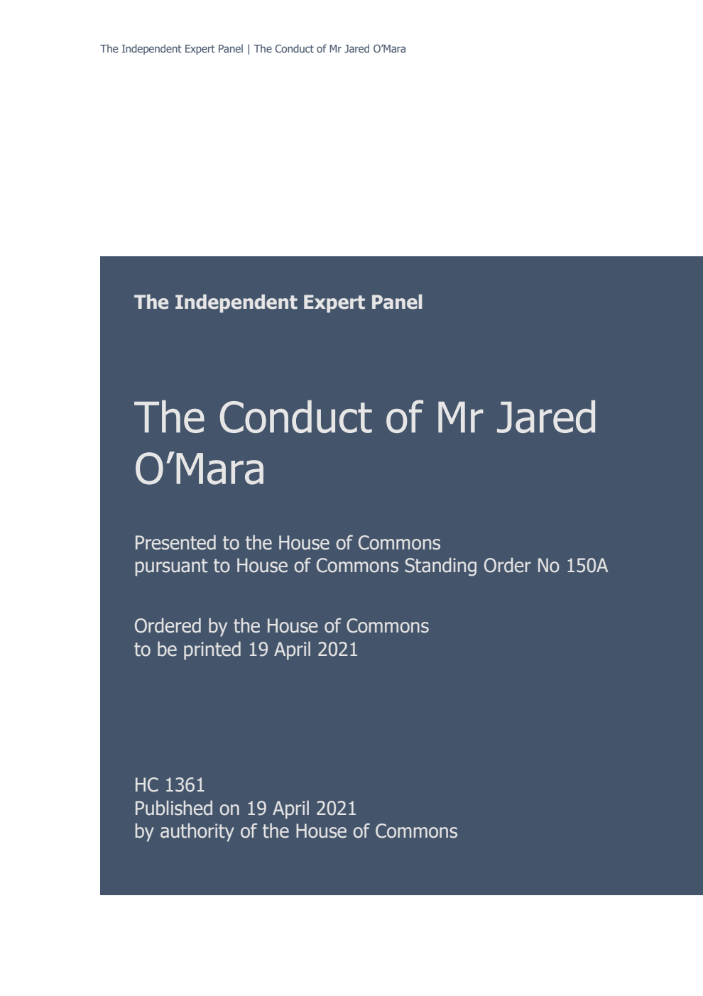The Conduct of Mr Jared O’Mara