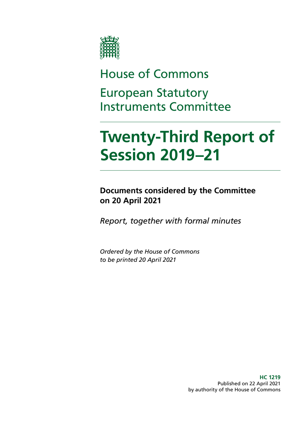 European Statutory Instruments Committee 23rd Report of Session 2019-2021