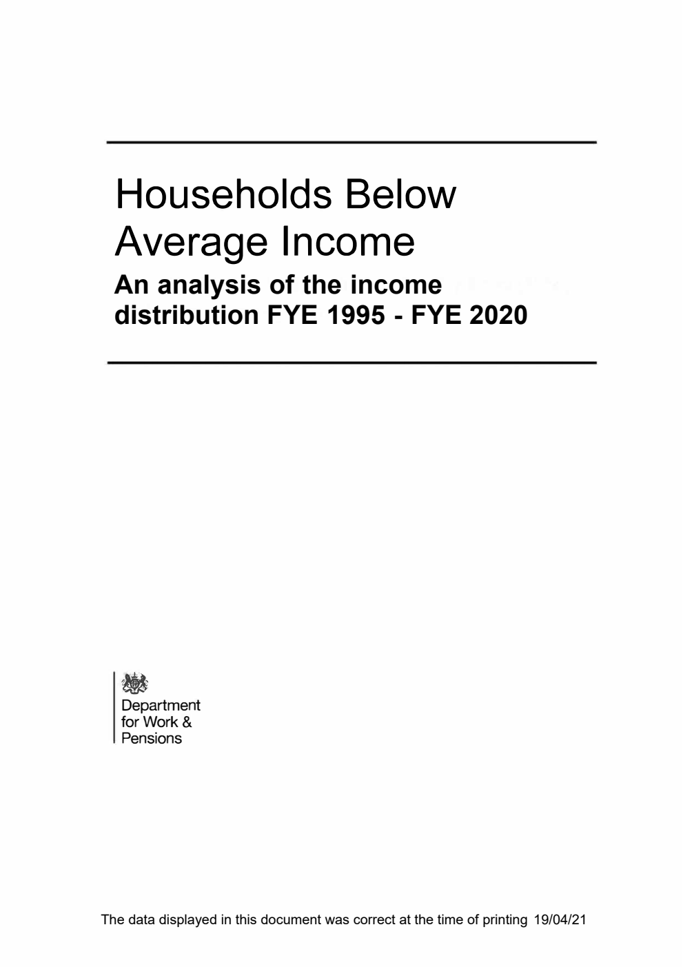 Households Below Average Income; An analysis of the income distribution FYE 1995 - FYE 2020