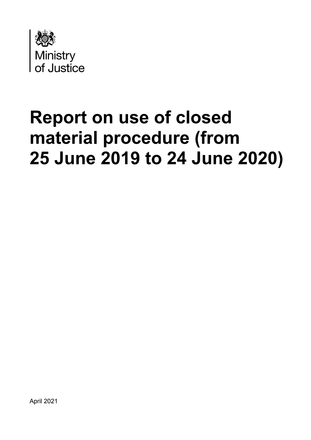 Report on use of closed material procedure (from 25 June 2019 to 24 June 2020)
