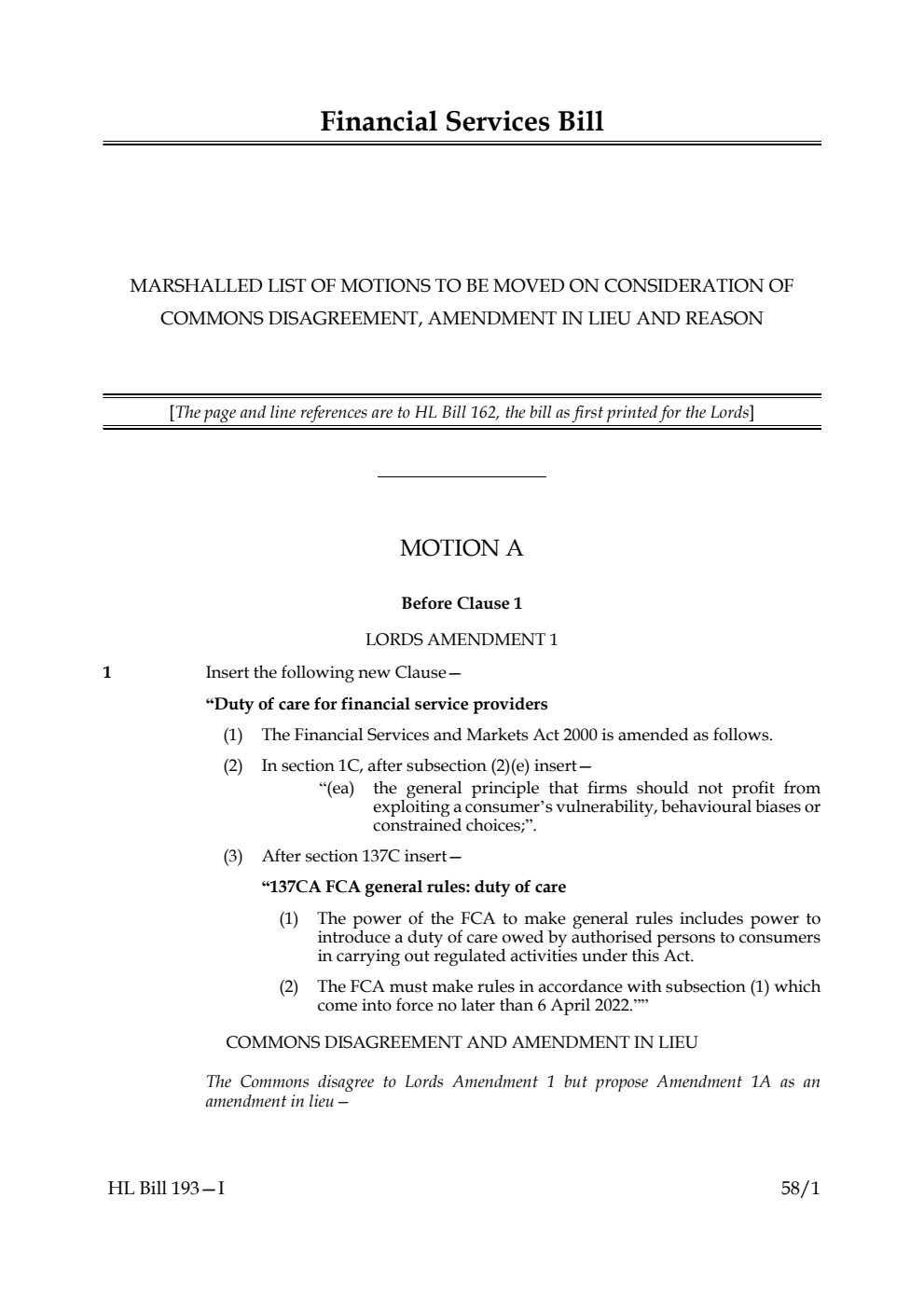 Financial Services Bill Marshalled list of motions to be moved on Consideration of Commons disagreement, amendment in lieu and reason
