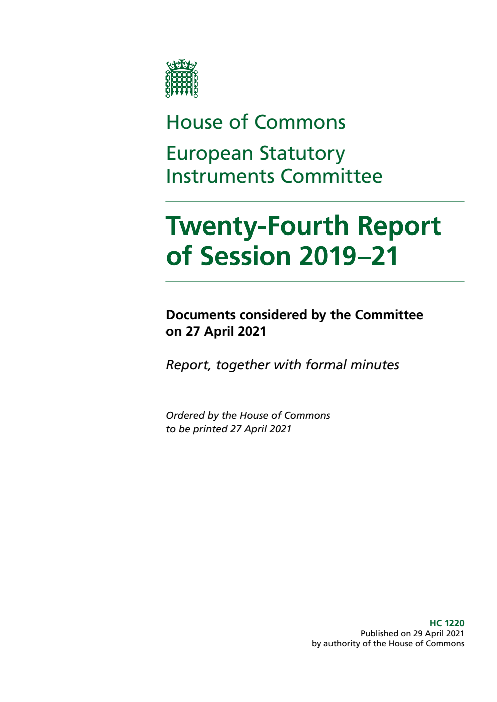 European Statutory Instruments Committee 24th Report of Session 2019-2021
