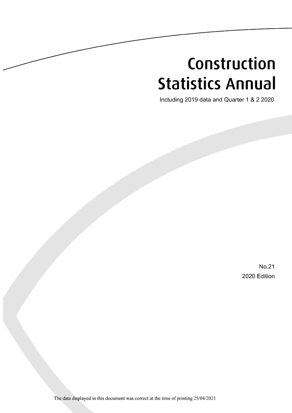 Construction Statistics Annual 2020; Number 21