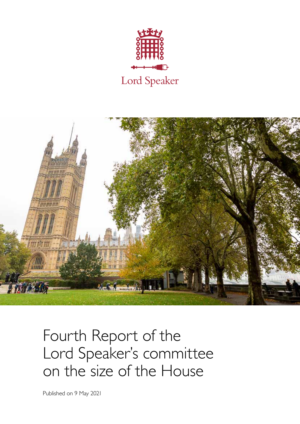 Fourth Report of the Lord Speaker’s committee on the size of the House
