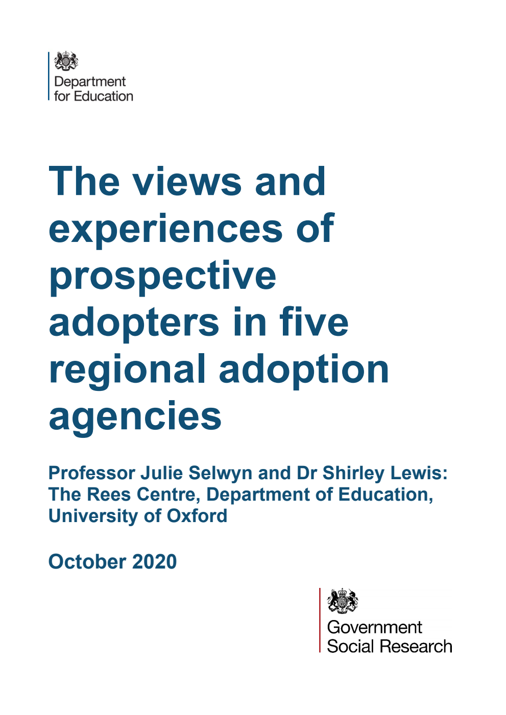 DFE-RR1001 The views and experiences of prospective adopters in five regional adoption agencies. October 2020