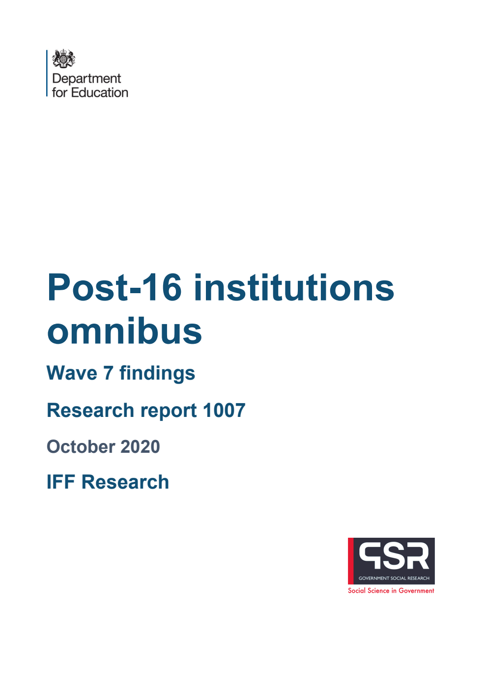 DFE-RR1007 Post-16 institutions omnibus; Wave 7 findings. Research report 1007. October 2020