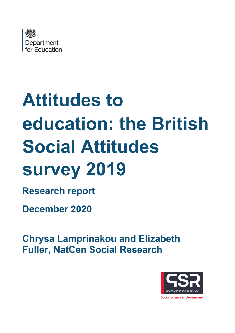 DFE-RR1080 Attitudes to education: the British Social Attitudes survey 2019. Research report. December 2020