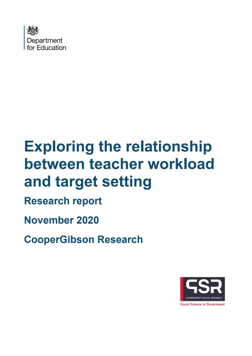 DFE-RR1084 Exploring the relationship between teacher workload and target setting. Research report. November 2020