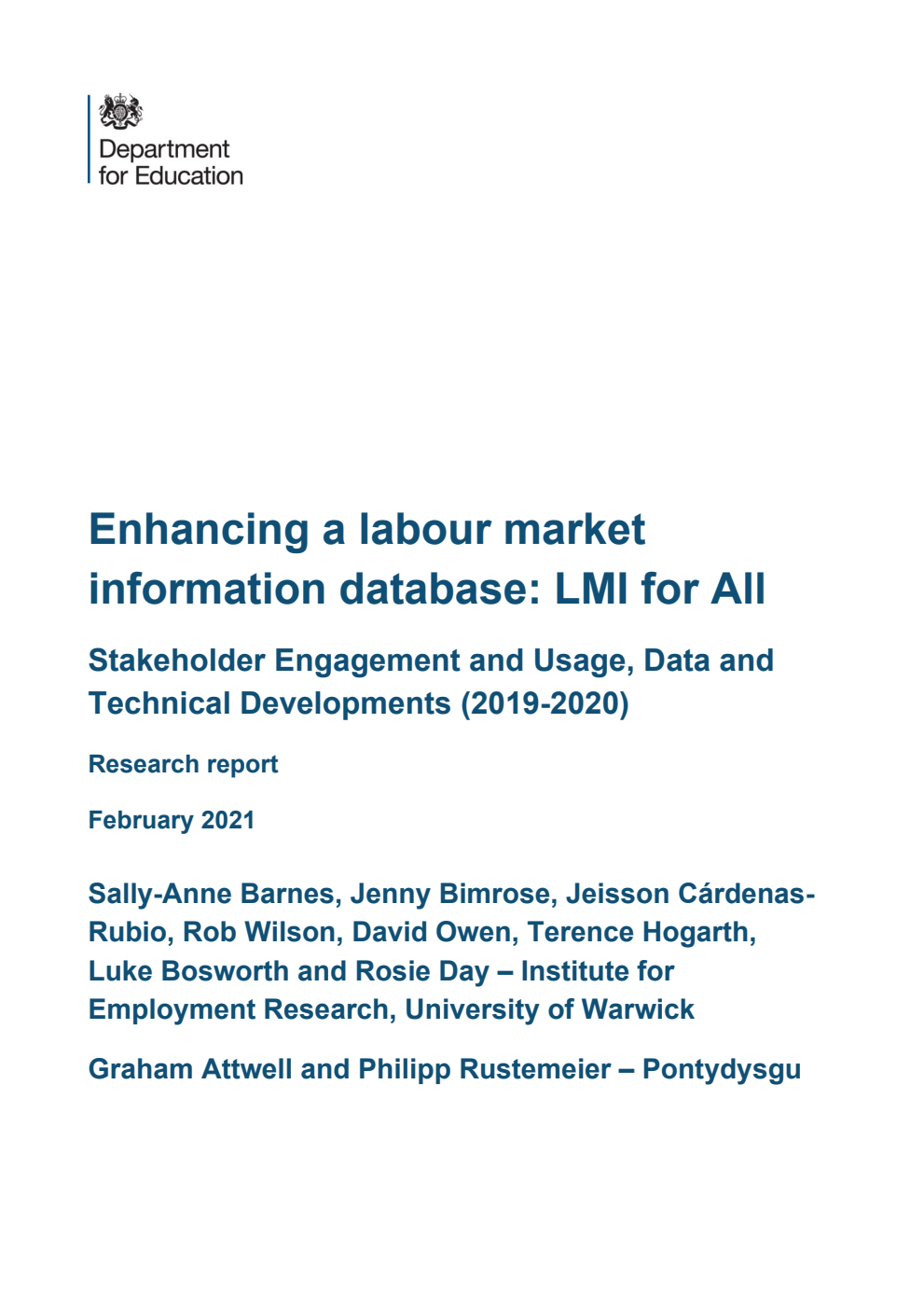 DFE-RR1096 Enhancing a labour market information database: LMI for All; Stakeholder Engagement and Usage, Data and Technical Developments (2019-2020). Research report. February 2021