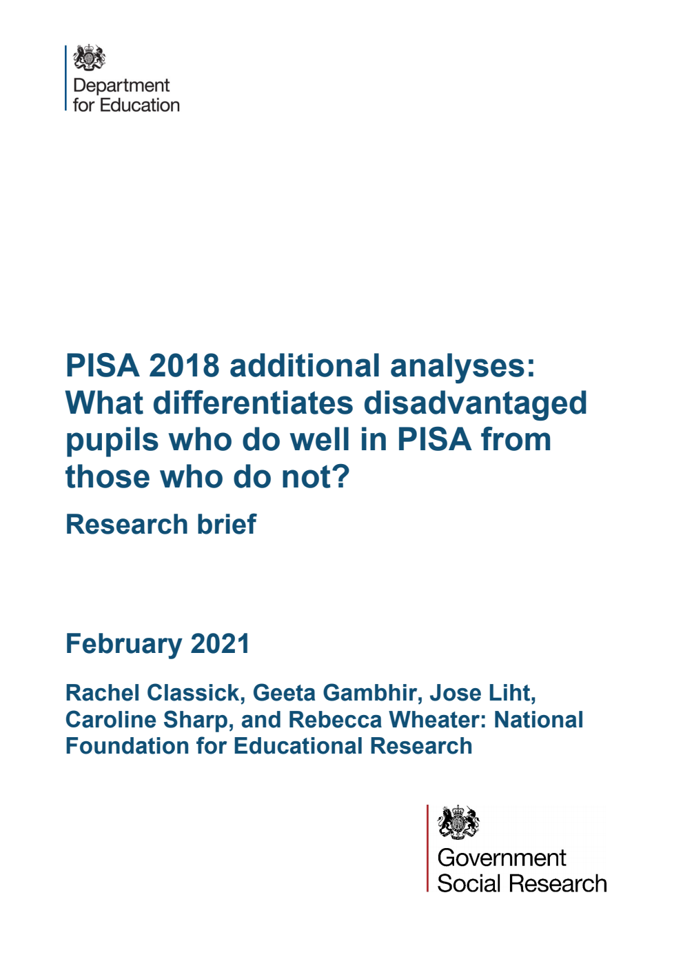 DFE-RR1094 PISA 2018 additional analyses: What differentiates disadvantaged pupils who do well in PISA from those who do not? Research brief. February 2021