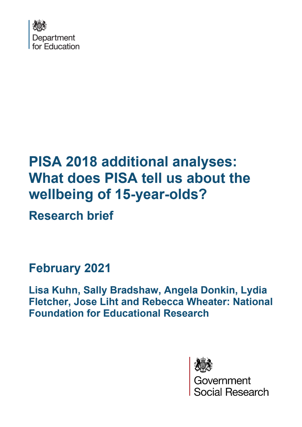 DFE-RR1095 PISA 2018 additional analyses: What does PISA tell us about the wellbeing of 15-year-olds? Research brief. February 2021