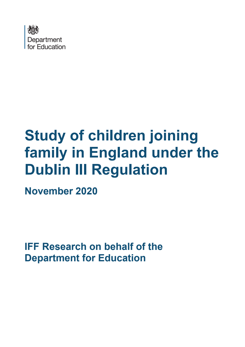 DFE-RR1101 Study of children joining family in England under the Dublin III Regulation. November 2020