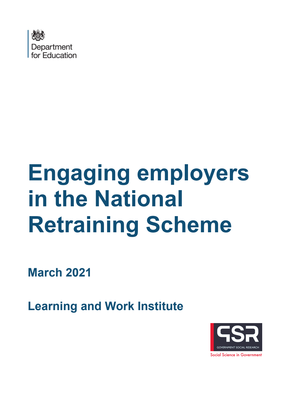 DFE-RR1111 Engaging employers in the National Retraining Scheme. March 2021