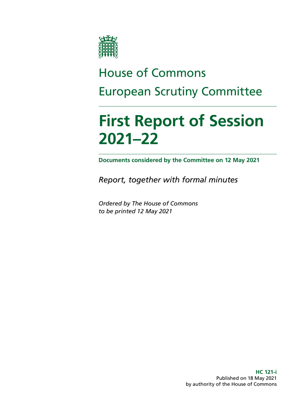 European Scrutiny Committee 1st Report of Session 2021-22
