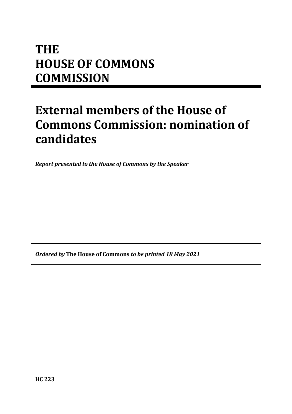 House of Commons Commission. External members of the House of Commons Commission: nomination of candidates