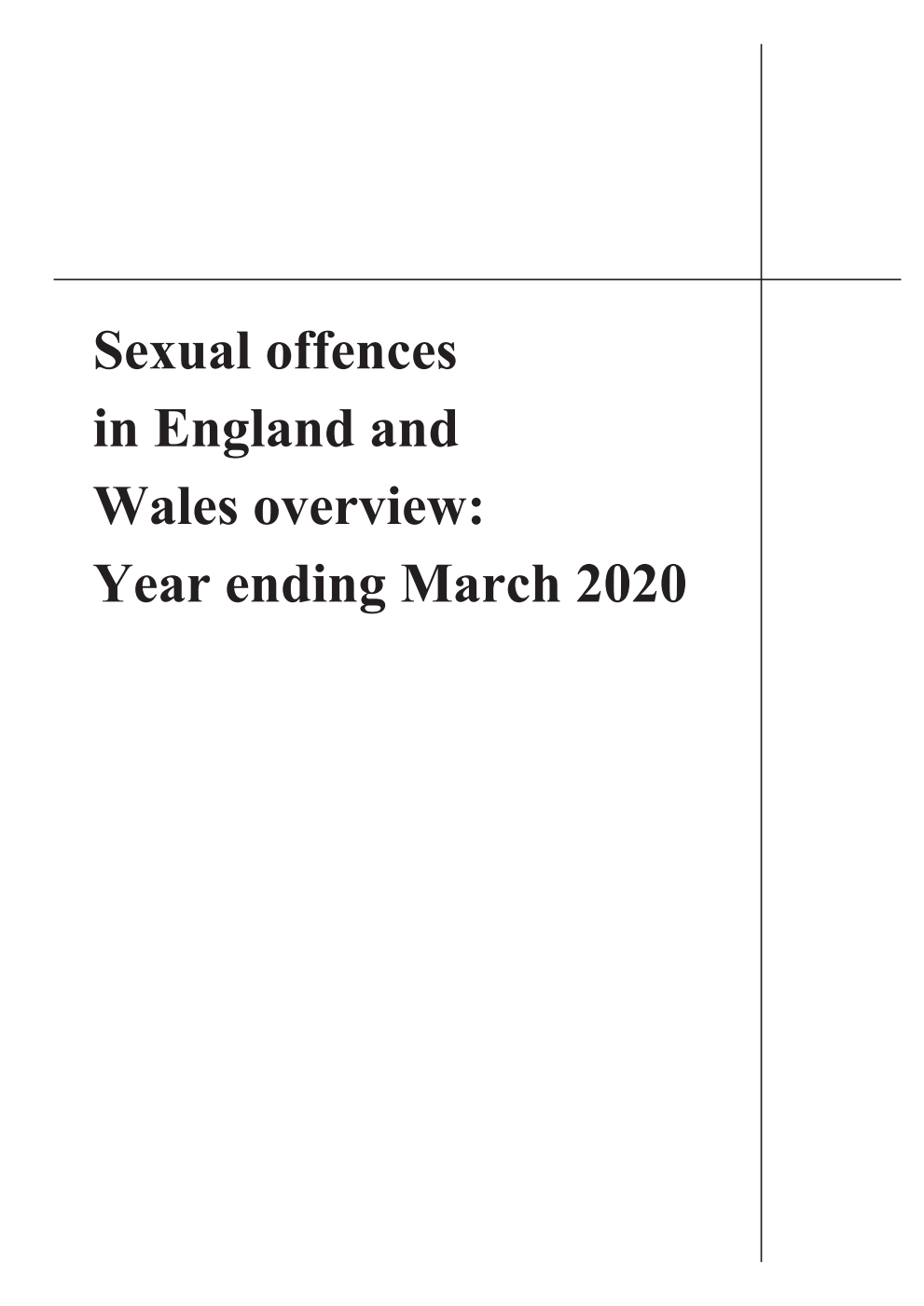 Sexual offences in England and Wales overview: Year ending March 2020