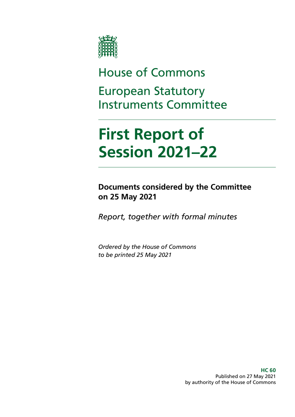 European Statutory Instruments Committee 1st Report of Session 2021-22