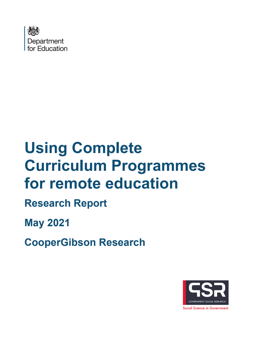 DFE-RR1129 Using Complete Curriculum Programmes for remote education. Research Report. May 2021