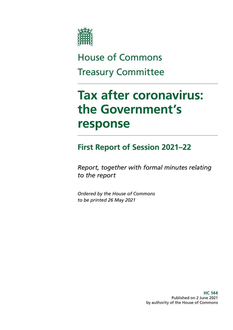 Treasury Committee 1st Report. Tax after coronavirus: the Government’s response